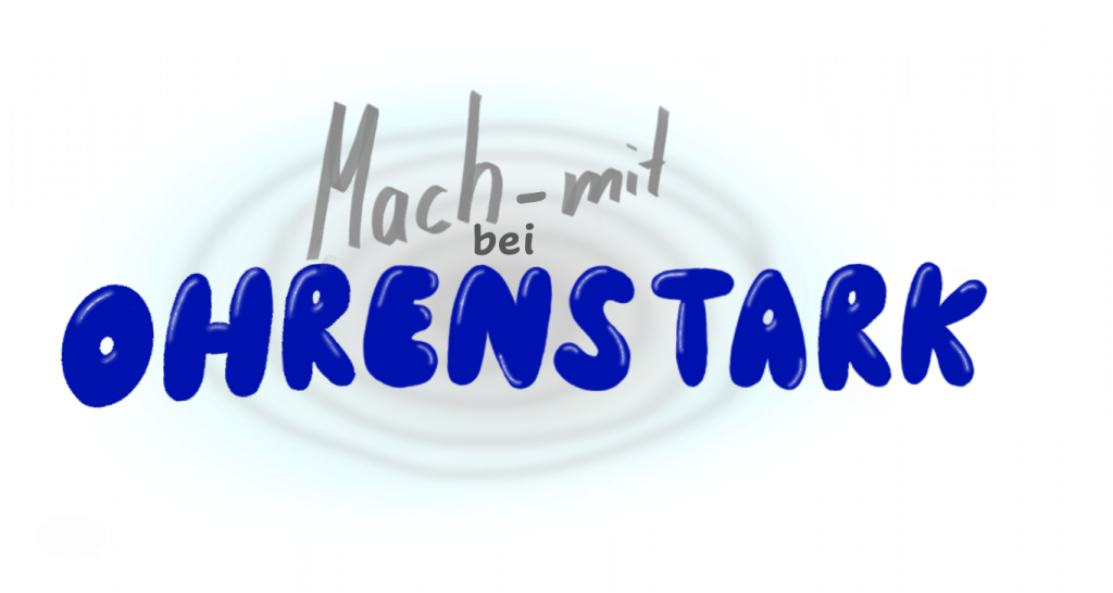 Logo: "Mach mit bei OHRENSTARK" – externer Link zum Angebot von OHRENSTARK